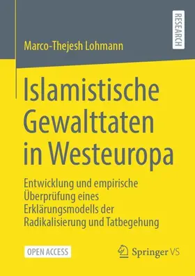 Lohmann |  Islamistische Gewalttaten in Westeuropa | Buch |  Sack Fachmedien