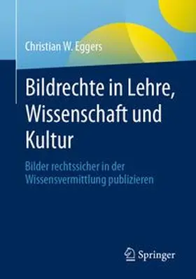 Eggers | Bildrechte in Lehre, Wissenschaft und Kultur | E-Book | www.sack.de