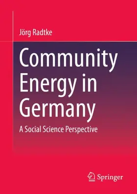 Radtke |  Community Energy in Germany | Buch |  Sack Fachmedien