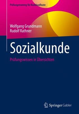 Rathner / Grundmann | Sozialkunde | Buch | 978-3-658-39332-8 | sack.de