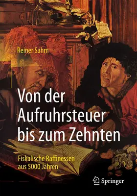 Sahm |  Von der Aufruhrsteuer bis zum Zehnten | Buch |  Sack Fachmedien