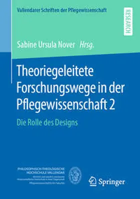 Nover | Theoriegeleitete Forschungswege in der Pflegewissenschaft 2 | E-Book | sack.de