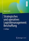 Lasch |  Strategisches und operatives Logistikmanagement: Beschaffung | Buch |  Sack Fachmedien