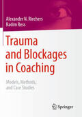 Riechers / Ress |  Trauma and Blockages in Coaching | eBook | Sack Fachmedien