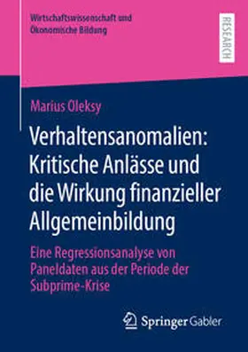 Oleksy | Verhaltensanomalien: Kritische Anlässe und die Wirkung finanzieller Allgemeinbildung | E-Book | www.sack.de