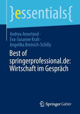 Amerland / Breinich-Schilly / Krah | Best of springerprofessional.de: Wirtschaft im Gespräch | Buch | 978-3-658-39451-6 | sack.de