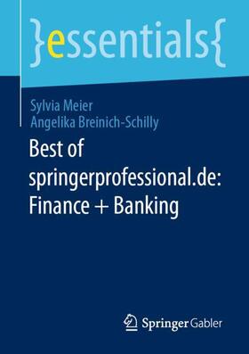 Breinich-Schilly / Meier | Best of springerprofessional.de: Finance + Banking | Buch | 978-3-658-39455-4 | sack.de