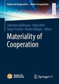 Gießmann / Zillinger / Röhl |  Materiality of Cooperation | Buch |  Sack Fachmedien