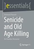 Pousset |  Senicide and Old Age Killing | Buch |  Sack Fachmedien