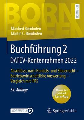 Bornhofen | Bornhofen, M: Buchführung 2 DATEV-Kontenrahmen 2022 | Buch | 978-3-658-39509-4 | sack.de