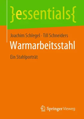 Schlegel / Schneiders | Warmarbeitsstahl | E-Book | www.sack.de