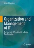 Johanning |  Organization and Management of IT | Buch |  Sack Fachmedien