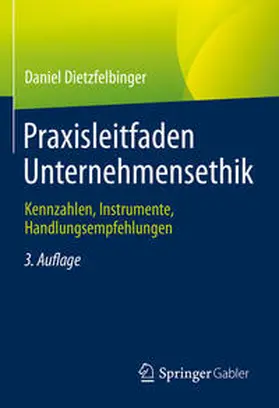 Dietzfelbinger | Praxisleitfaden Unternehmensethik | E-Book | www.sack.de