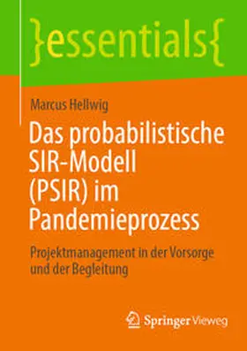 Hellwig | Das probabilistische SIR-Modell (PSIR) im Pandemieprozess | E-Book | www.sack.de