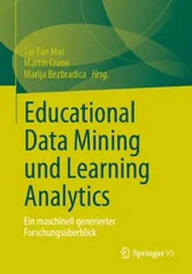 Mai / Crane / Bezbradica |  Educational Data Mining und Learning Analytics | eBook | Sack Fachmedien