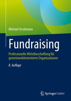 Urselmann | Fundraising | Buch | 978-3-658-39618-3 | sack.de