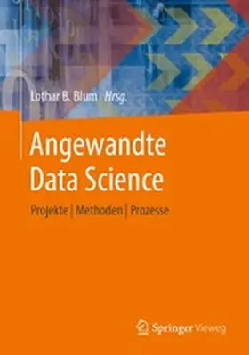 Blum | Angewandte Data Science | E-Book | www.sack.de