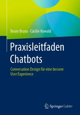 Bruns / Kowald | Praxisleitfaden Chatbots | E-Book | sack.de