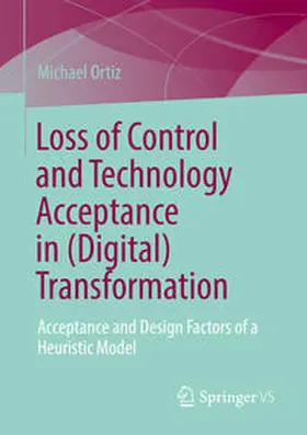 Ortiz | Loss of Control and Technology Acceptance in (Digital) Transformation | E-Book | www.sack.de