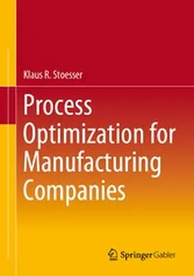 Stoesser | Process Optimization for Manufacturing Companies | E-Book | www.sack.de