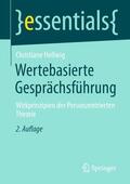 Hellwig |  Wertebasierte Gesprächsführung | Buch |  Sack Fachmedien
