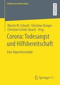 Schnell / Dunger / Schulz-Quach |  Corona: Todesangst und Hilfsbereitschaft | Buch |  Sack Fachmedien