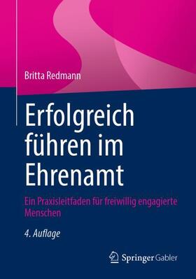 Redmann |  Erfolgreich führen im Ehrenamt | Buch |  Sack Fachmedien
