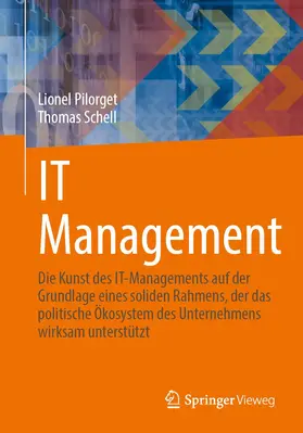 Schell / Pilorget |  IT-Management | Buch |  Sack Fachmedien
