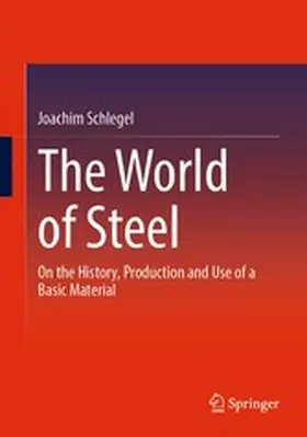 Schlegel | The World of Steel | E-Book | www.sack.de