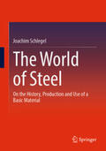 Schlegel |  The World of Steel | eBook | Sack Fachmedien