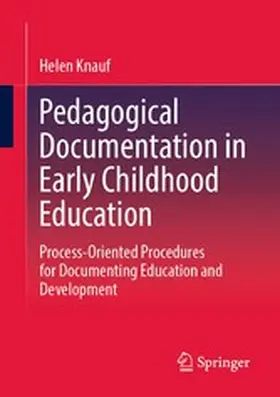 Knauf | Pedagogical Documentation in Early Childhood Education | E-Book | www.sack.de