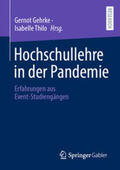 Gehrke / Thilo |  Hochschullehre in der Pandemie | eBook | Sack Fachmedien
