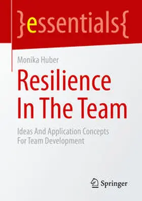 Huber | Resilience In The Team | E-Book | sack.de