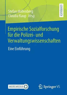 Kaup / Hollenberg | Empirische Sozialforschung für die Polizei- und Verwaltungswissenschaften | Buch | 978-3-658-39802-6 | sack.de