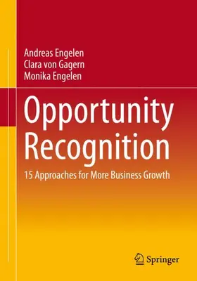 Engelen / von Gagern |  Opportunity Recognition | Buch |  Sack Fachmedien