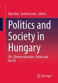Lorenz / Bos |  Politics and Society in Hungary | Buch |  Sack Fachmedien