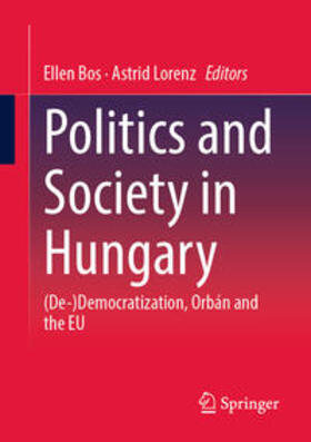 Bos / Lorenz |  Politics and Society in Hungary | eBook | Sack Fachmedien