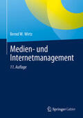 Wirtz |  Medien- und Internetmanagement | eBook | Sack Fachmedien