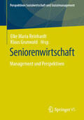 Reinhardt / Grunwald |  Seniorenwirtschaft | eBook | Sack Fachmedien