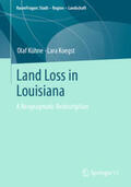 Kühne / Koegst |  Land Loss in Louisiana | eBook | Sack Fachmedien
