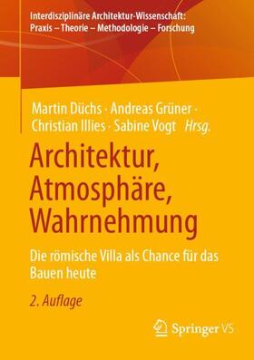Düchs / Vogt / Grüner |  Architektur, Atmosphäre, Wahrnehmung | Buch |  Sack Fachmedien
