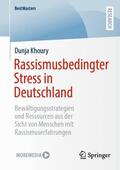 Khoury |  Rassismusbedingter Stress in Deutschland | Buch |  Sack Fachmedien