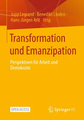 Legrand / Linden / Arlt |  Transformation und Emanzipation | Buch |  Sack Fachmedien