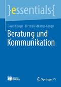 Heidkamp-Kergel / Kergel |  Beratung und Kommunikation | Buch |  Sack Fachmedien