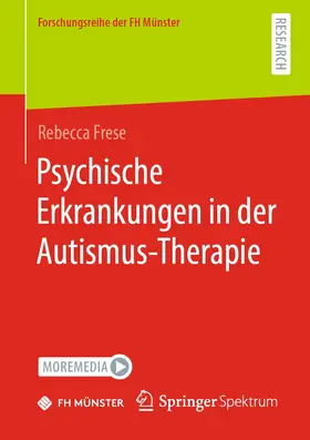 Frese |  Psychische Erkrankungen in der Autismus-Therapie | Buch |  Sack Fachmedien