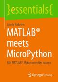 Rohnen |  MATLAB® meets MicroPython | eBook | Sack Fachmedien