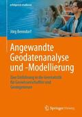 Benndorf |  Angewandte Geodatenanalyse und -Modellierung | Buch |  Sack Fachmedien