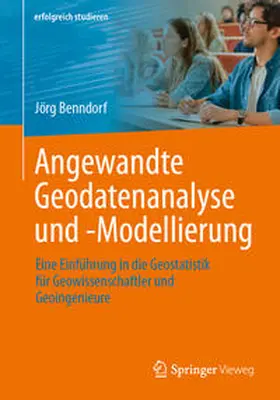 Benndorf |  Angewandte Geodatenanalyse und -Modellierung | eBook | Sack Fachmedien