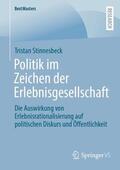 Stinnesbeck |  Politik im Zeichen der Erlebnisgesellschaft | Buch |  Sack Fachmedien