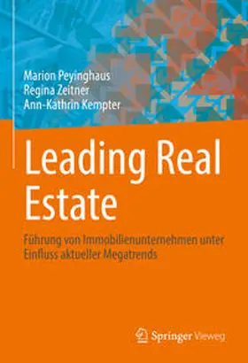 Peyinghaus / Zeitner / Kempter | Leading Real Estate | E-Book | www.sack.de